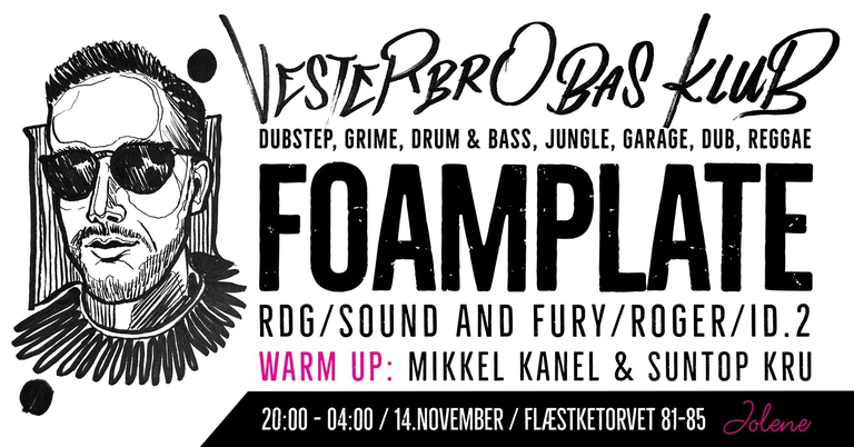 Vesterbro Bas Klub with Foamplate (Jolene 14/11/24)