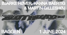 Buttheads w/ Hanna Baertig (DE), Bjarke Høver & Martin Gilleshøj