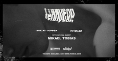 Tennyson (CA) + Mikael Tobias (CA) // Loppen