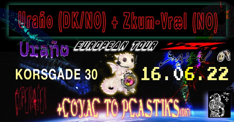 Uraño // Zkum-Vræl: EUROPE TOUR GRANDE OPENING + Royal to Plastiks