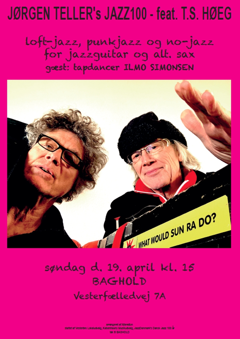JØRGEN TELLER's JAZZ100 feat T.S. HØEG & tapdance ILMO SIMONSEN gæst