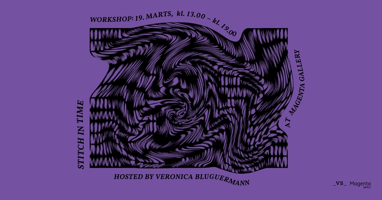 STITCH IN TIME: Workshop