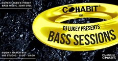 CŌHABIT and DJ Lukey Presents: Bass Sessions