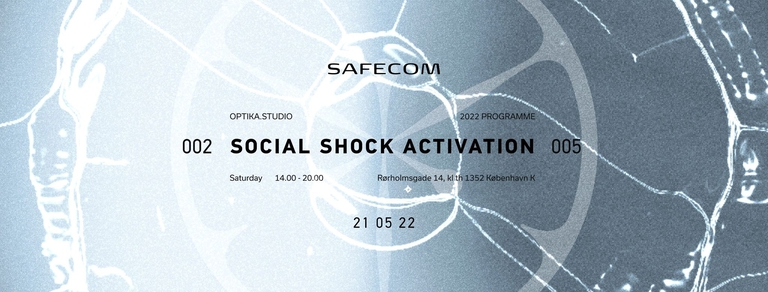 OPTIKA Exhibition 05 - SAFECOM - Social Shock Activation