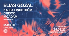 Module X Elias Gozal, Kajsa Lindström, Crisco, McAdam & Mashti