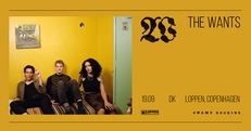 The Wants (US) // Loppen