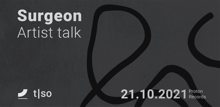 Surgeon - Artist talk
