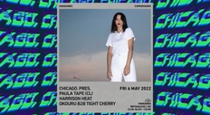 Chicago x Hangaren: Paula Tape (CL), Harrison Heat, Okouru, Tight Cherry