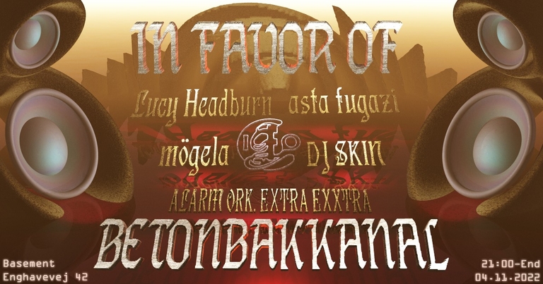 in favor of: betonbakkanal