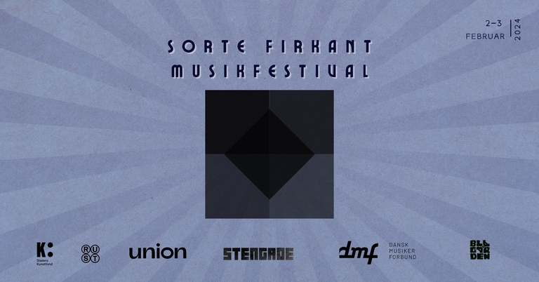 SORTE FIRKANT MUSIKFESTIVAL 2024