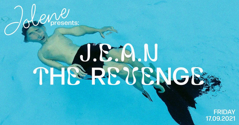 Jolene presents: J.E.A.N. & The Revenge