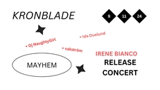 Kronblade (Irene BIanco) release event