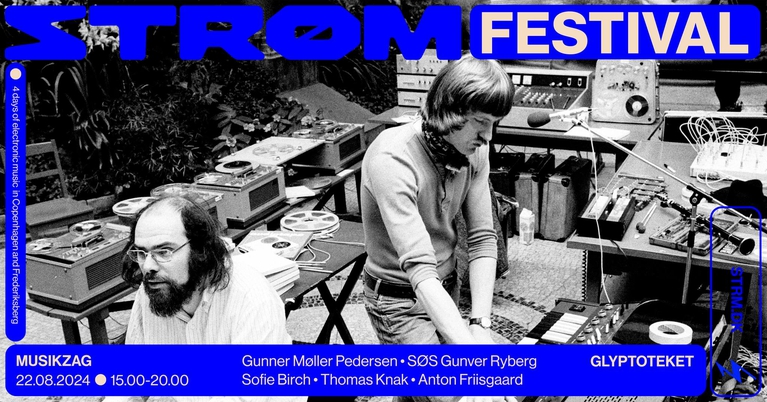 Strøm Festival 2024: MUSIKZAG at Glyptoteket