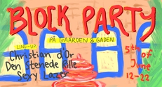 DISTORTION BLOCK PARTY På Gaarden og Gaden
