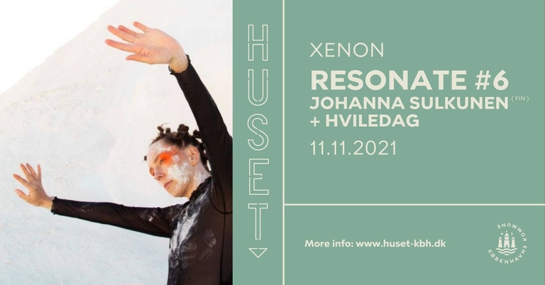 RESONATE #6: JOHANNA SULKUNEN SONORITY (FIN) - Vinyl Release + HVILEDAG