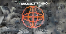 TORSDAGS TECHNO - FREE ENTRANCE