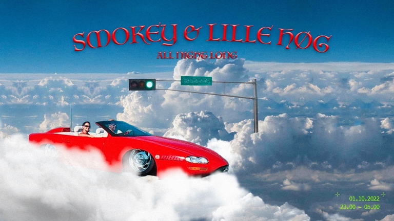 Smokey & Lille Høg ALL NIGHT LONG