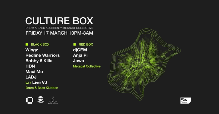 Drum And Bass Klubben: Wingz + Metacat Collective: djGEM / Anja Pi / Jawa