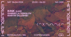 KiNK (Live), Gabriella Vergilov, Martin Gilleshøj