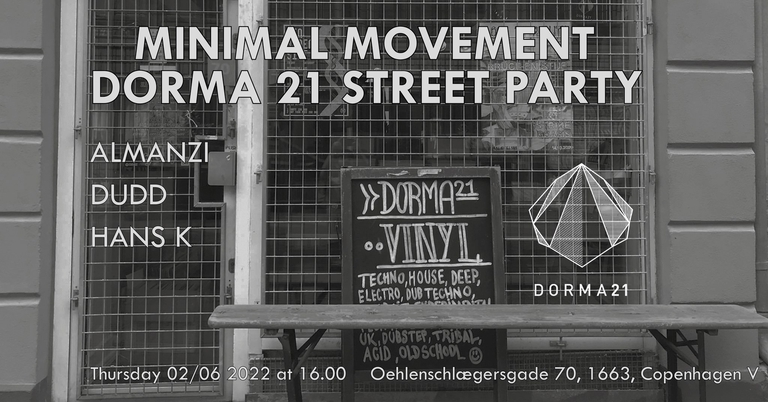 Minimal Movement DORMA 21 Street Party