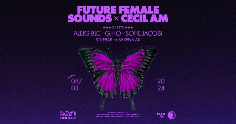 Female Future Sounds x Cecil AM, KBH