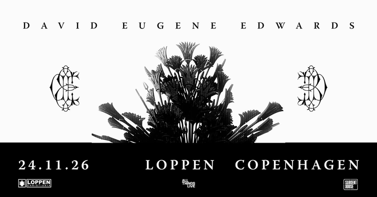 David Eugene Edwards (US) // Loppen