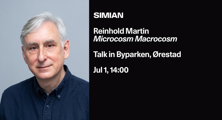 Reinhold Martin - Microcosm Macrocosm