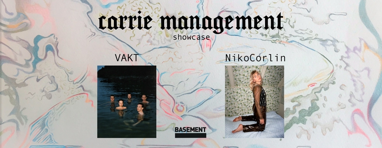 Carrie Management Show Case: VAKT & NikoCorlin