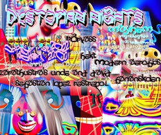 Dystopian Nights - Modern Aerobics / Bananskolen / Rörvass / Hekt / David Sebastian Lopez Restrepo