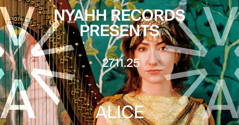 Nyahh Records Presents — 2 days at ALICE