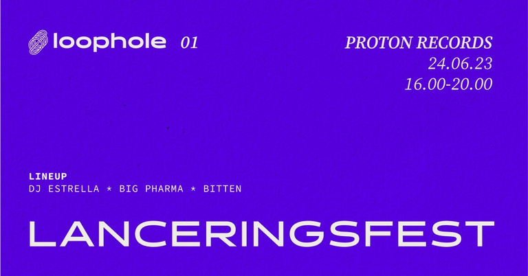 LOOPHOLE LANCERINGSFEST