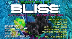 Exotica by Bliss w/ Vixen b2b Elias Gozal, Ida Aya b2b Erik Francis, Ash Skead b2b Savi DJ, (...)