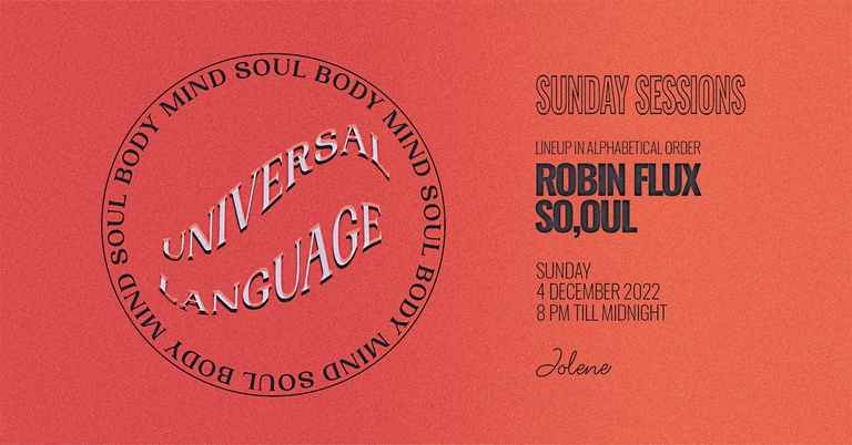 UNIVERSAL LANGUAGE 🌐 — Sunday Sessions