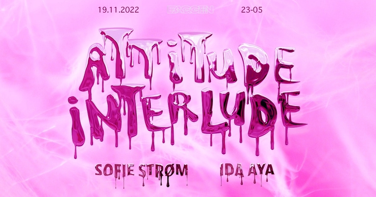 Attitude Interlude w/ Sofie Strøm & Ida Aya