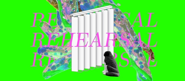 REHEARSAL: THE EXHIBITION